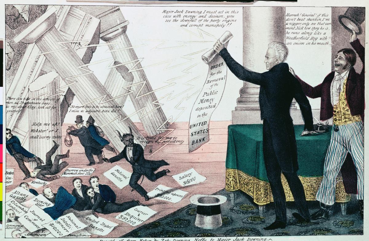 Political cartoon of Andrew Jackson, on a stage, waving a scroll of paper at his opponents, while Greek-style columns come tumbling down around them