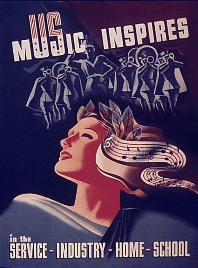 "Music Inspires" World War II Poster,1941-45