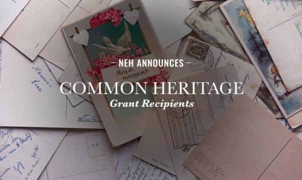 National Endowment for the Humanities--- Common Heritage