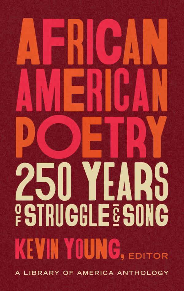 the cover of African American Poetry: 250 Years of Struggle & Song