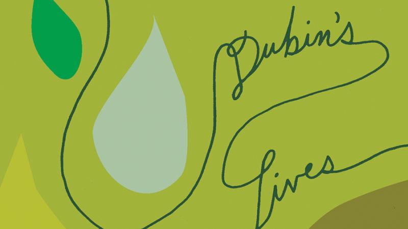 Green cover of "Dubin's Lives" which has tear drop shaped green leaves on a vine, which shapes the words of the title