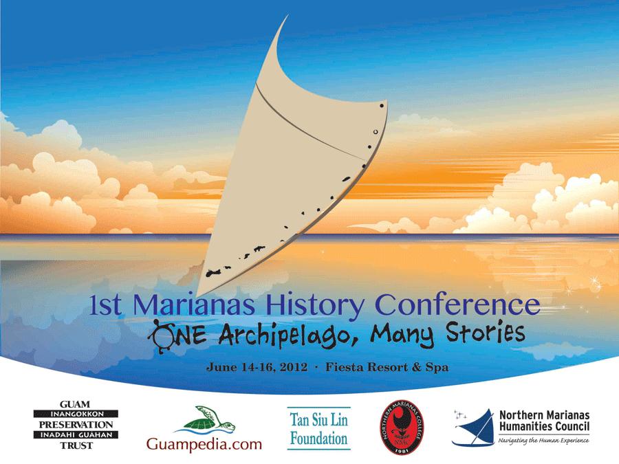The poster for First Marianas History Conference: One Archipelago, Many Stories