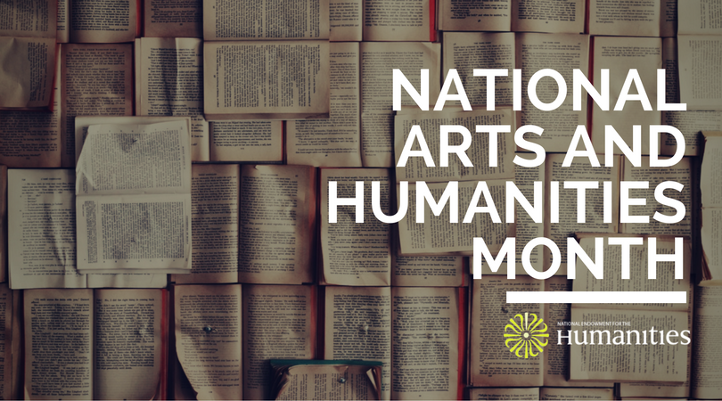 National Arts and Humanities Month