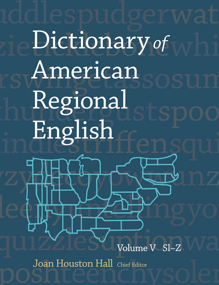 Dictionary of American Regional English, volume V 