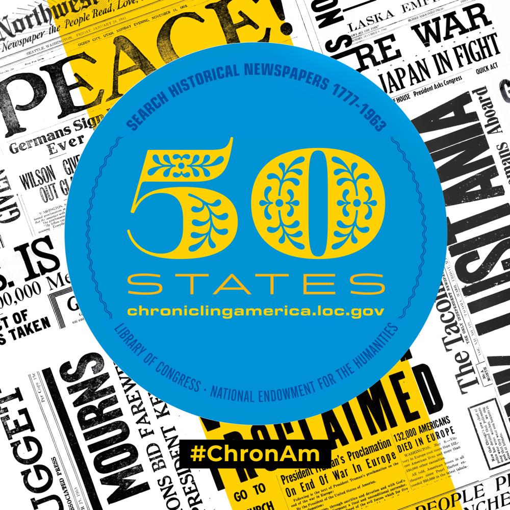 Chronicling America Reaches 50 States