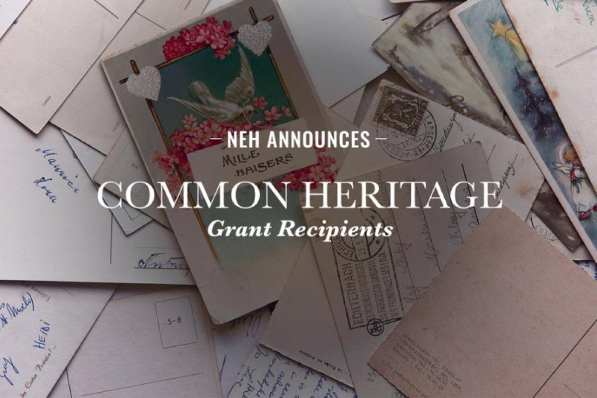 National Endowment for the Humanities--- Common Heritage