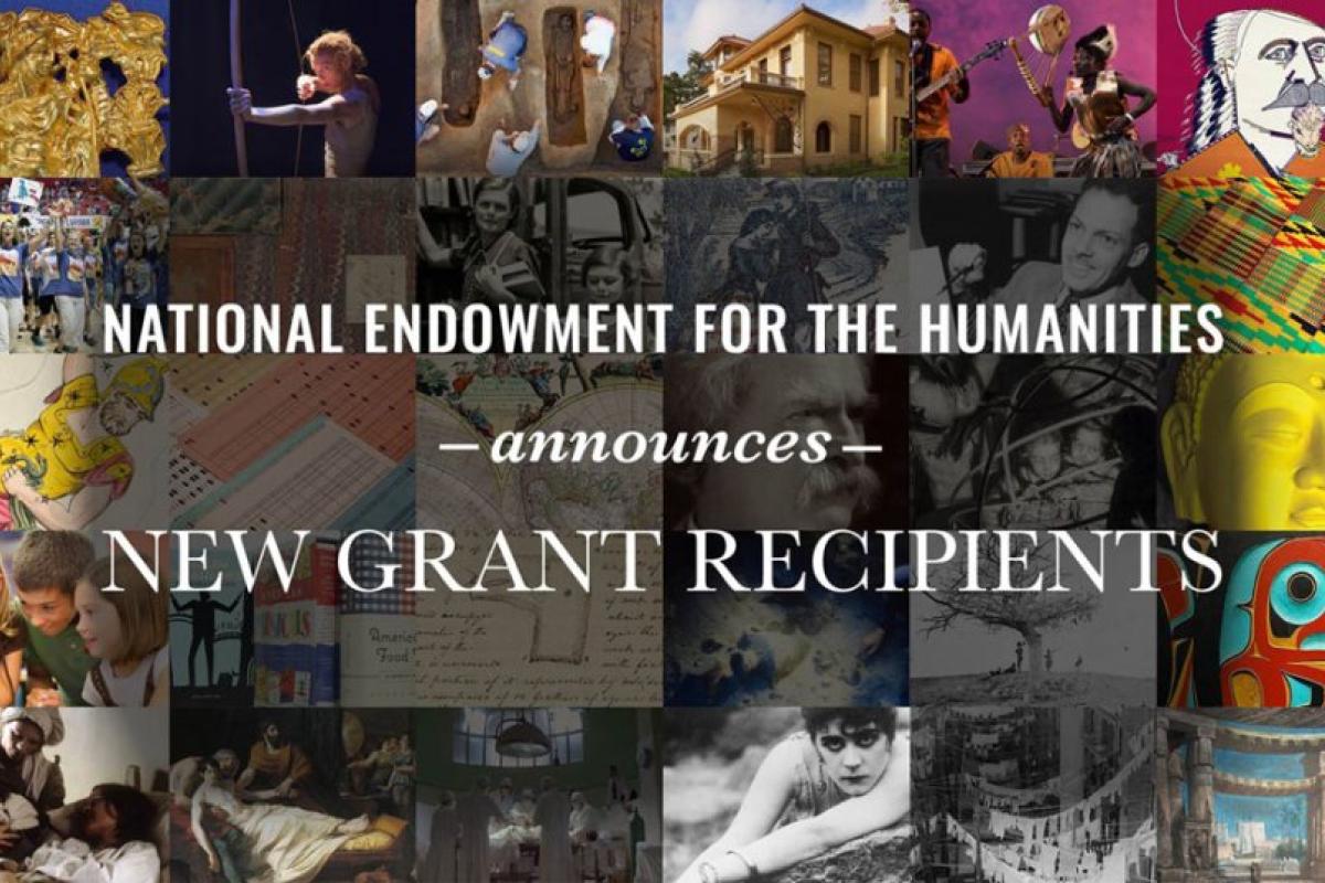 NEH Announces $21.1 Million for 248 Humanities Projects