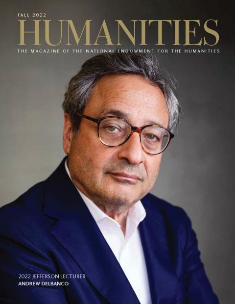 cover of Humanities magazine with portrait of Andrew Delbanco