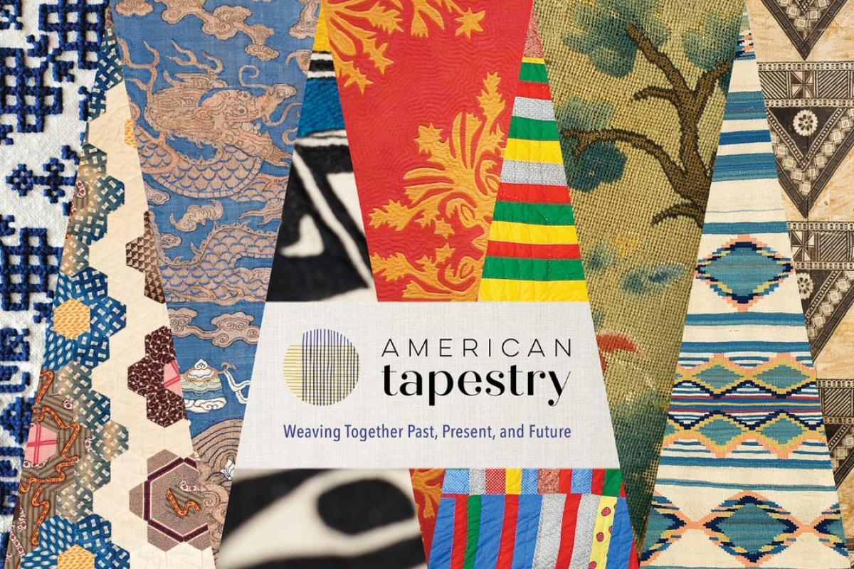 American Tapestry: Weaving Together Past, Present, and Future