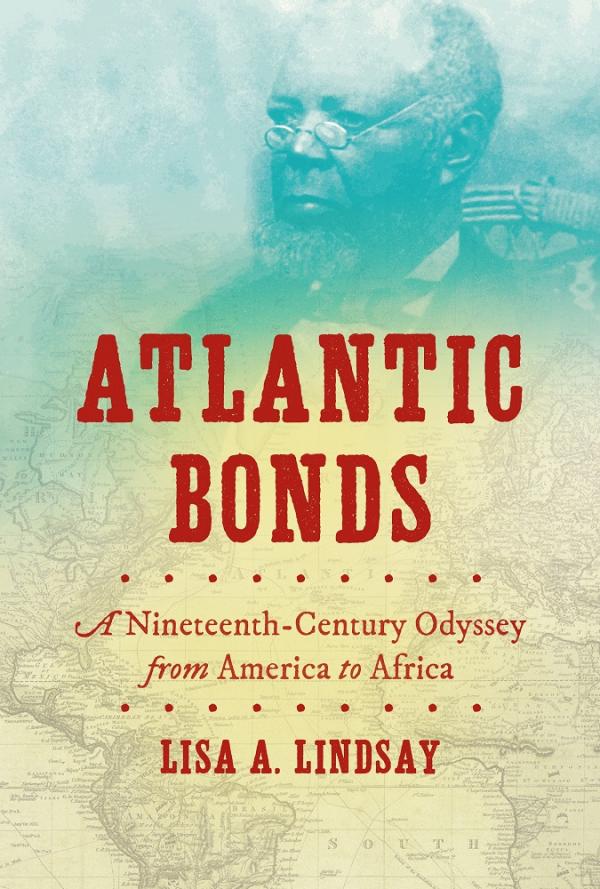 Atlantic Bonds: A Nineteenth-Century Odyssey from America to Africa