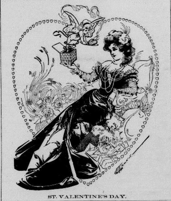 “St. Valentine’s Day.” The Seattle Post-Intelligencer. (Seattle, Washington) February 14, 1900.