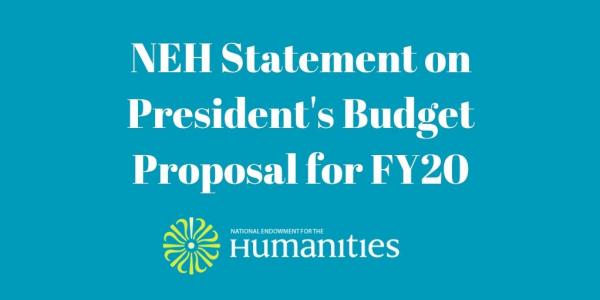 NEH FY2020 budget graphic