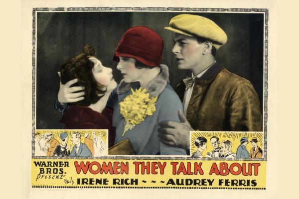 WOMEN THEY TALK ABOUT (1928); lobby card.