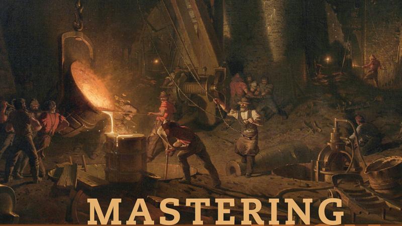 "Mastering Iron" book cover, showing an illustration of ironworkers at work, surrounded by heavy shadow, rock, and fire