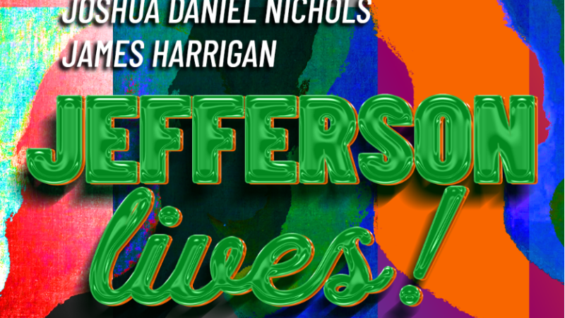 Text image of Jefferson Lives on colorful background